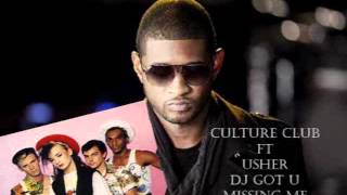Googoomuck01- Usher ft Culture Club -DJ Got U missing me Blind