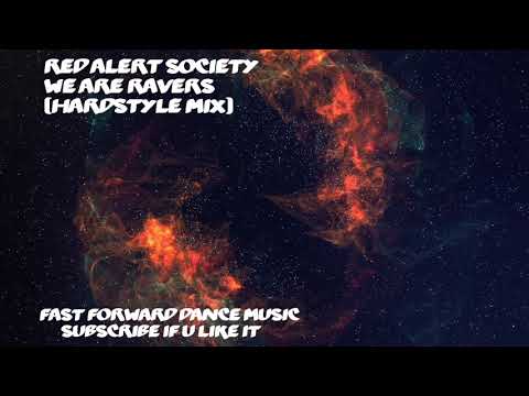 Red Alert Society - We Are Ravers (Hardstyle Mix)