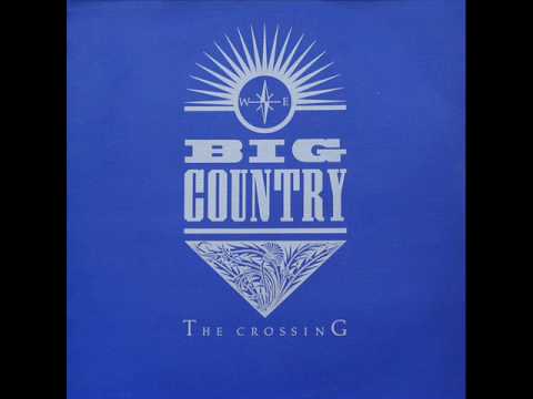 BIG COUNTRY - In A Big Country - YouTube