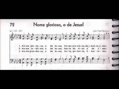 CCB - HINÁRIO 05 - HINO 72 - "NOME GLORIOSO, O DE JESUS" - by MESSIAS ULLMANN