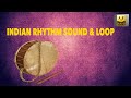 Indian Rhythm 120 Bpm Free Loops