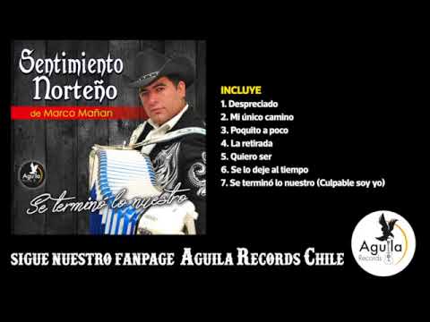 SENTIMIENTO NORTEÑO de Marco Mañan