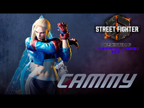 Street Fighter 6 - OverTrip (Cammy's Theme) OST