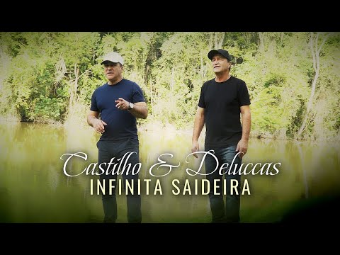 Castilho & Deluccas - Infinita Saideira (Clipe Oficial)