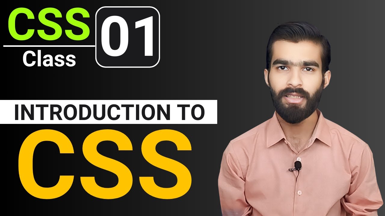 CSS Tutorial: Introduction to CSS | What is CSS? | CSS full course for beginners | Class 1