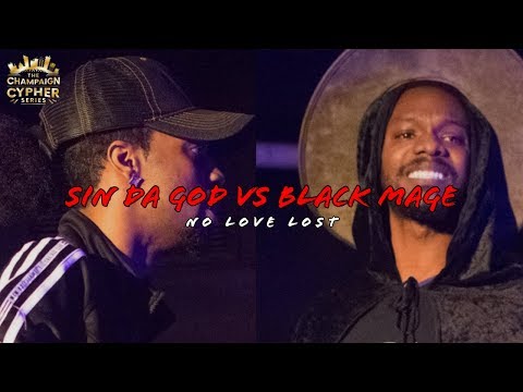 SIN DA GOD vs BLACK MAGE | The Champaign Cypher Series 🎤 No Love Lost