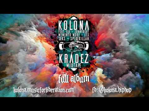 Kolona - Kolona - Krádež mixtape (full album)