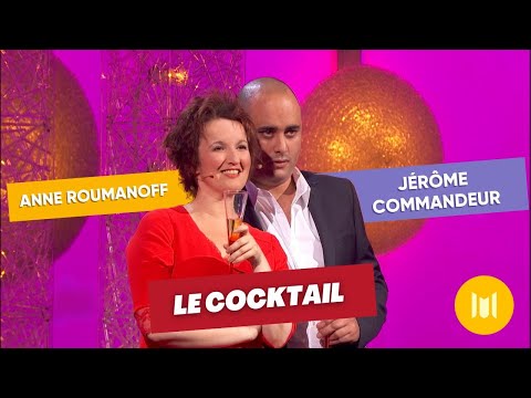 Anne Roumanoff & Jérôme Commandeur - Le cocktail (sketch)