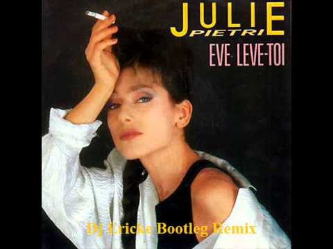 Julie Piétri - Eve, lève-toi (Club Edit Dj Ericke Remix 2011).wmv