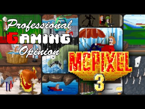 McPixel 3 - The Missing Genre of Comedy Video Games - Professional Gaming Opinion (PC Review)