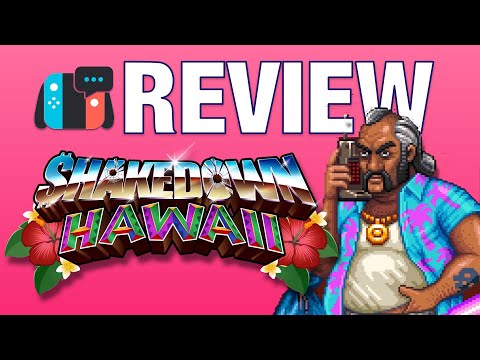 Shakedown Hawaii (Switch review) - say ALOHA to my little friend!!
