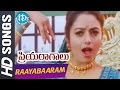 Raayabaaram Pampindevare Video Song Priyaragalu Movie Soundarya Jagapati Babu