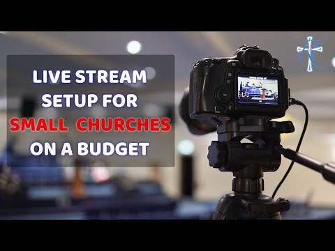 Live Stream Setup For Small Churches (Everything You Need To Get Started)