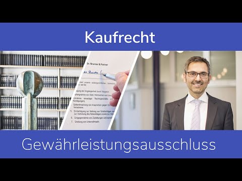 Kaufrecht: Gewährleistungsausschluss