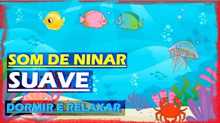 2Som Para Ninar Beb e Dormir Suave - Aqurio com Peixinhos