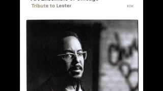Suite for Lester - Art Ensemble of Chicago