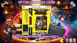 Brick Rick Graveyard Shift | ZX Spectrum | Review & Gameplay | Haunted Retro Challenge!
