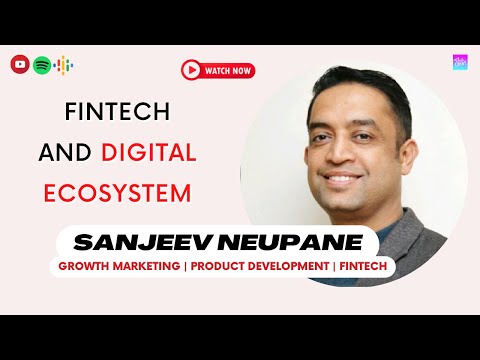 Digital Ecosystem || Sanjeev Neupane ||