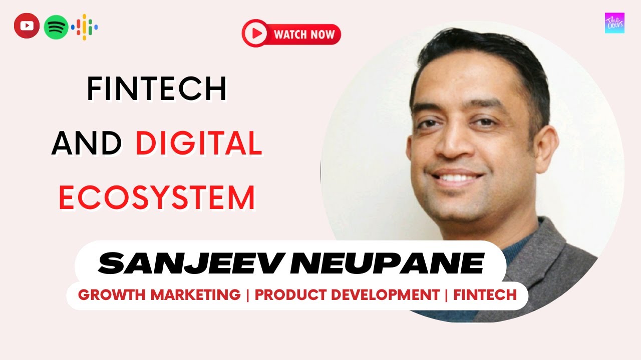 Digital Ecosystem || Sanjeev Neupane ||