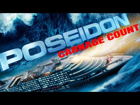 Poseidon (2006) Carnage Count