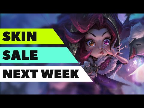 LOL Skin Sale Leak Next Week Start 05/22, 05/23 - 롤 스킨 세일 미리보기