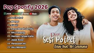 Download lagu eńau feat. Ari Lesmana - SESI POTRET - MANGU - KUSUT - FANA MERAH JAMBU || LAGU POP TERPOPULER 2025 mp3 Download lagu eńau feat. Ari Lesmana - SESI POTRET - MANGU - KUSUT - FANA MERAH JAMBU || LAGU POP TERPOPULER 2025 mp3
