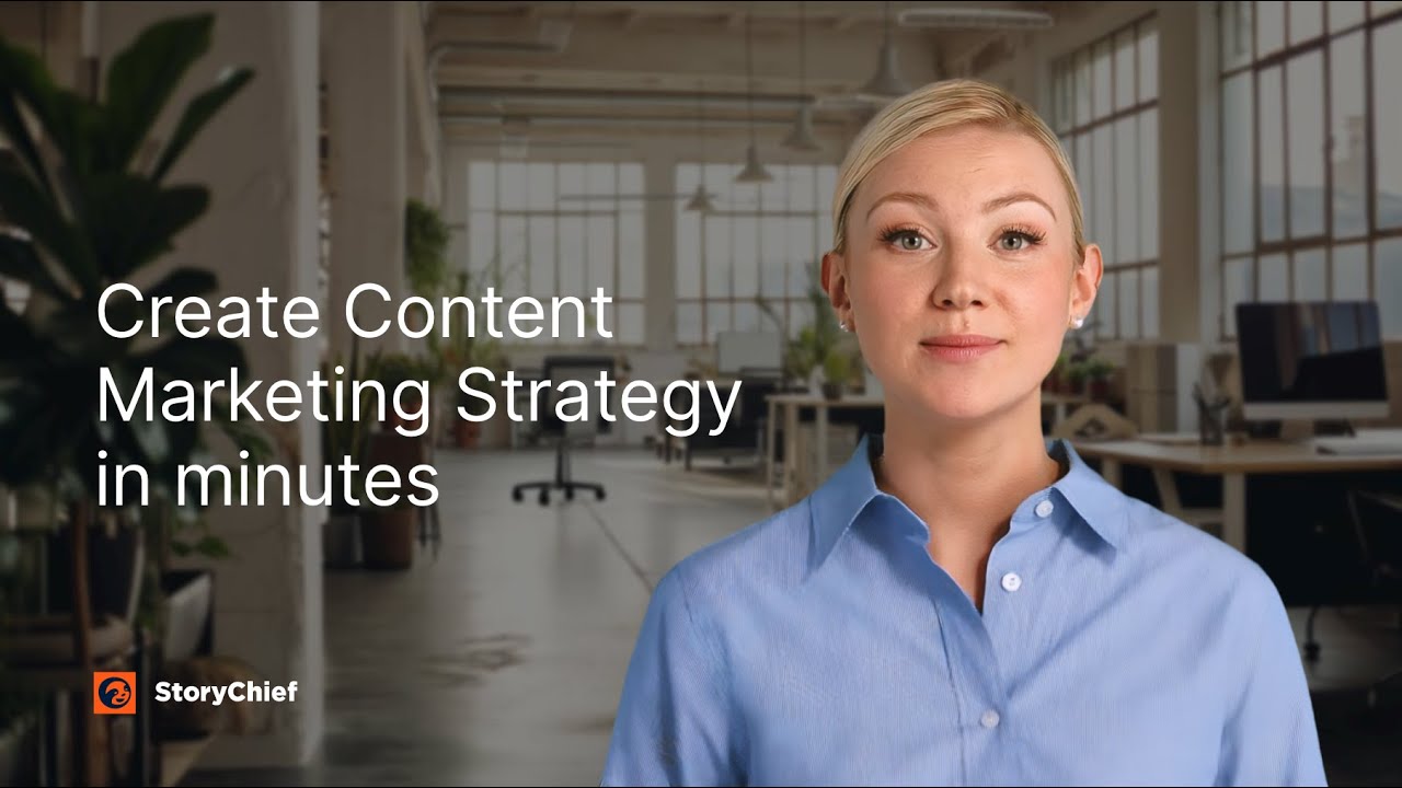 Creating your content strategy with StoryChief