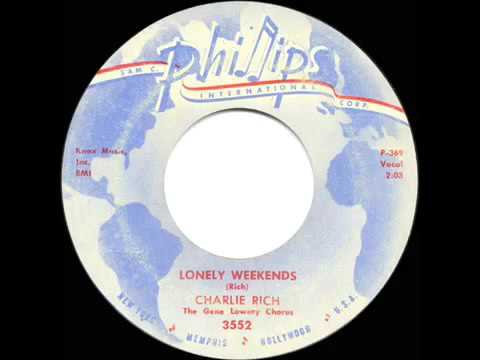 1960 HITS ARCHIVE  Lonely Weekends   Charlie Rich