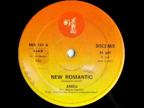 Ameli - New Romantic (Extended Version) 1984