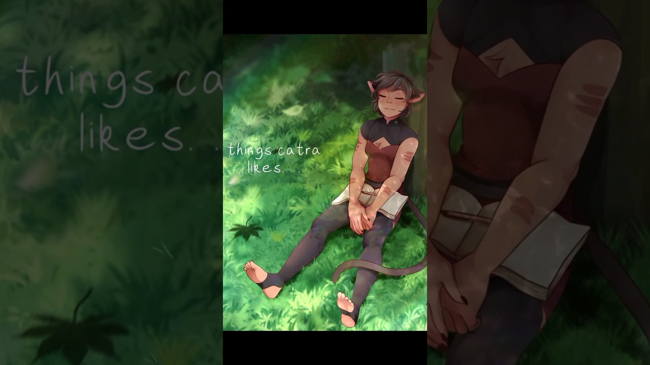 Things Catra Likes | She Ra Comic Dub