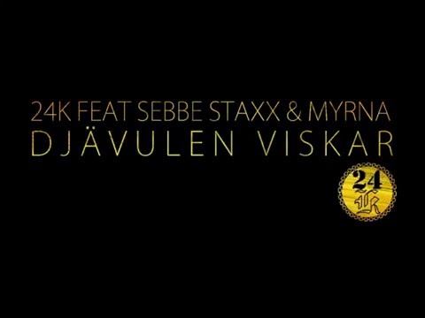 24K   DJÄVULEN VISKAR