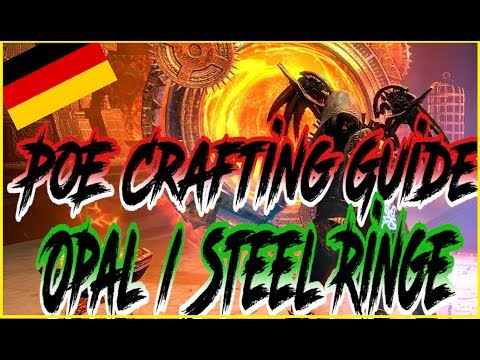 [3.4] PoE Delve Crafting 101 - Opal & Steel Ringe craften für Ele- & Phys. Builds [Deutsch/German]