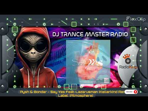 Pysh & Bondar - Say Yes Feat. Lazarusman (Kellerkind Remix) [Atmosphere]-[HD]