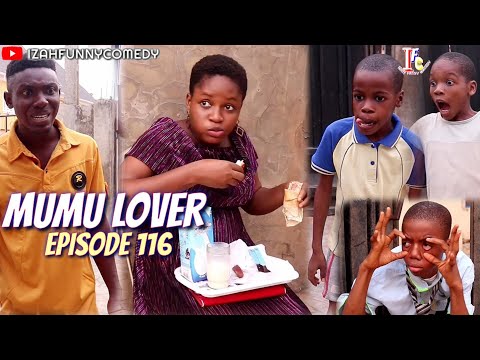 APPLE OF MY EYES  (Izah Funny Comedy) (Episode 116)