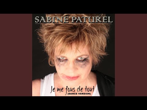 Je me fous de tout (Radio Edit)