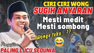 Download lagu KH ANWAR ZAHID TERBARU 2025 || CIRI CIRI SUGIH ANYARAN // full super lucu mp3