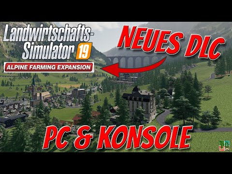 ALPINE LANDWIRTSCHAFT ADD-ON: Neue MAP und über 30 MASCHINEN 🚜  OFFIZIELLE NEWS 🔥│LS19 - FS19 [HD]