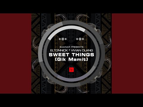 Sweet Things (Main Mix)