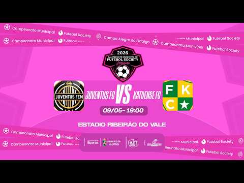 JUVENTUS X KATUENSE | 1ª FASE | CAMPEONATO MUNICIPAL FEMININO CAMPO ALEGRE DO FIDALGO