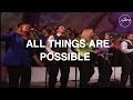 All Things Are Possible - Hillsong Worship