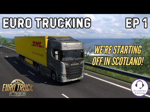 WELCOME TO EURO TRUCKING | Euro Trucking | Euro Truck Simulator 2 | Episode 1