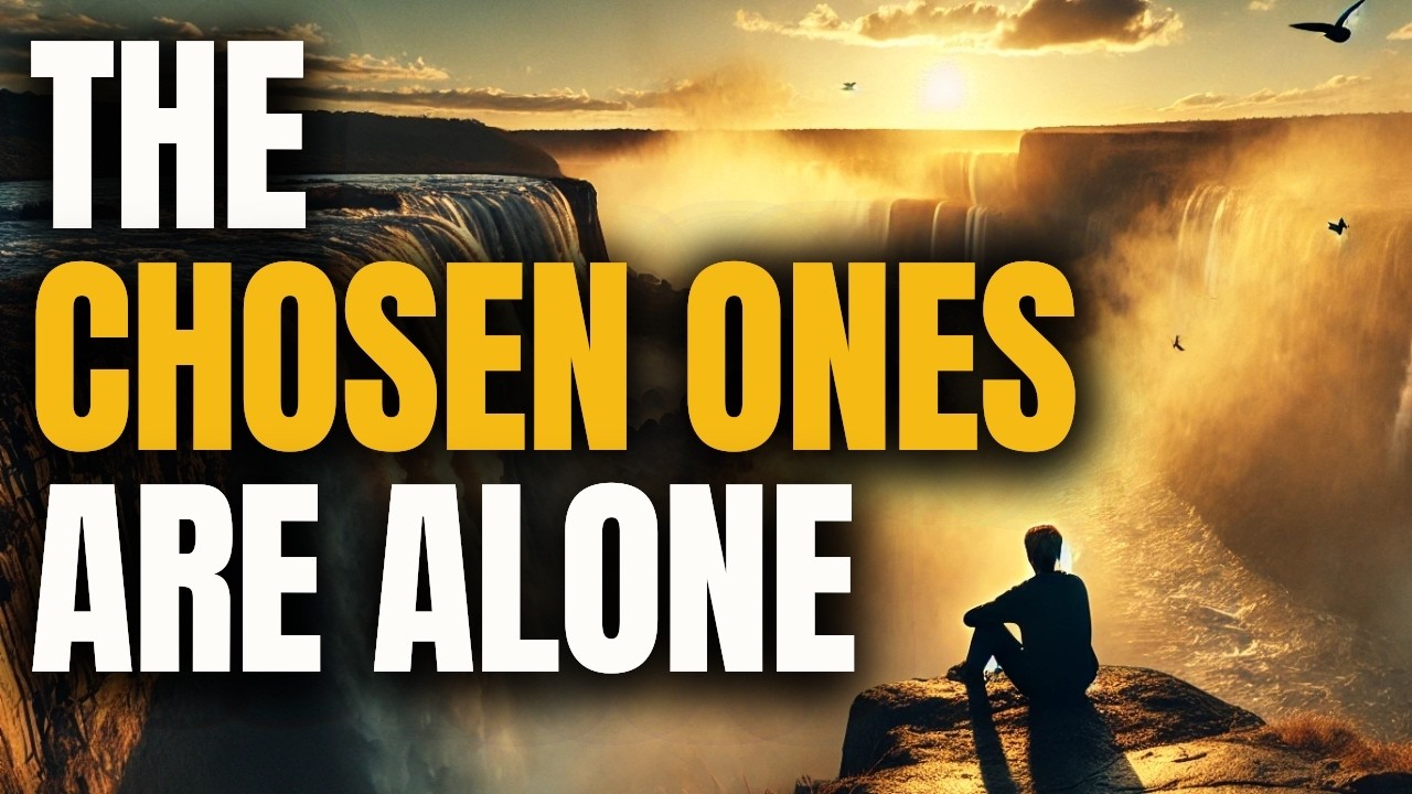 GOD SAYS: THE CHOSEN ONES Are Always ALONE – Christian Motivation