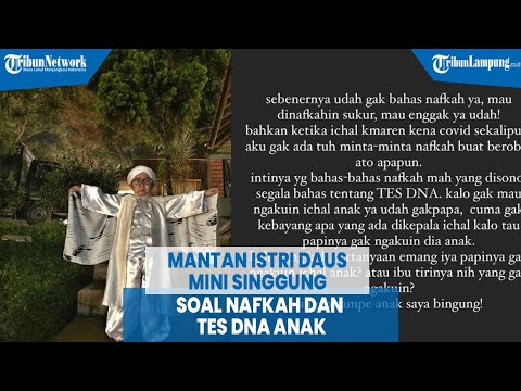 Mantan Istri Daus Mini Singgung soal Nafkah dan Tes DNA Anak