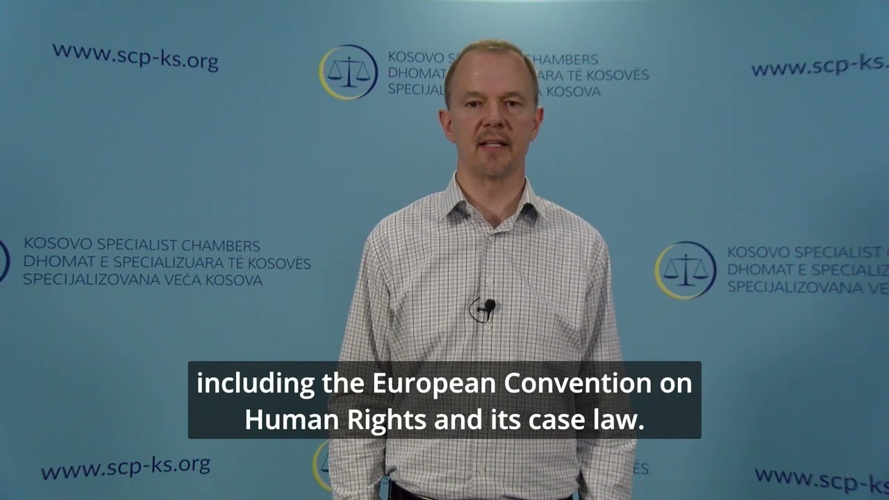 Reflecting on the Specialist Chambers’ Mandate and Work: Fair trial standards and rights of accused