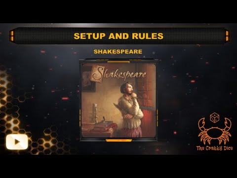 Shakespeare ... Setup and Rules by the Crabby Dice