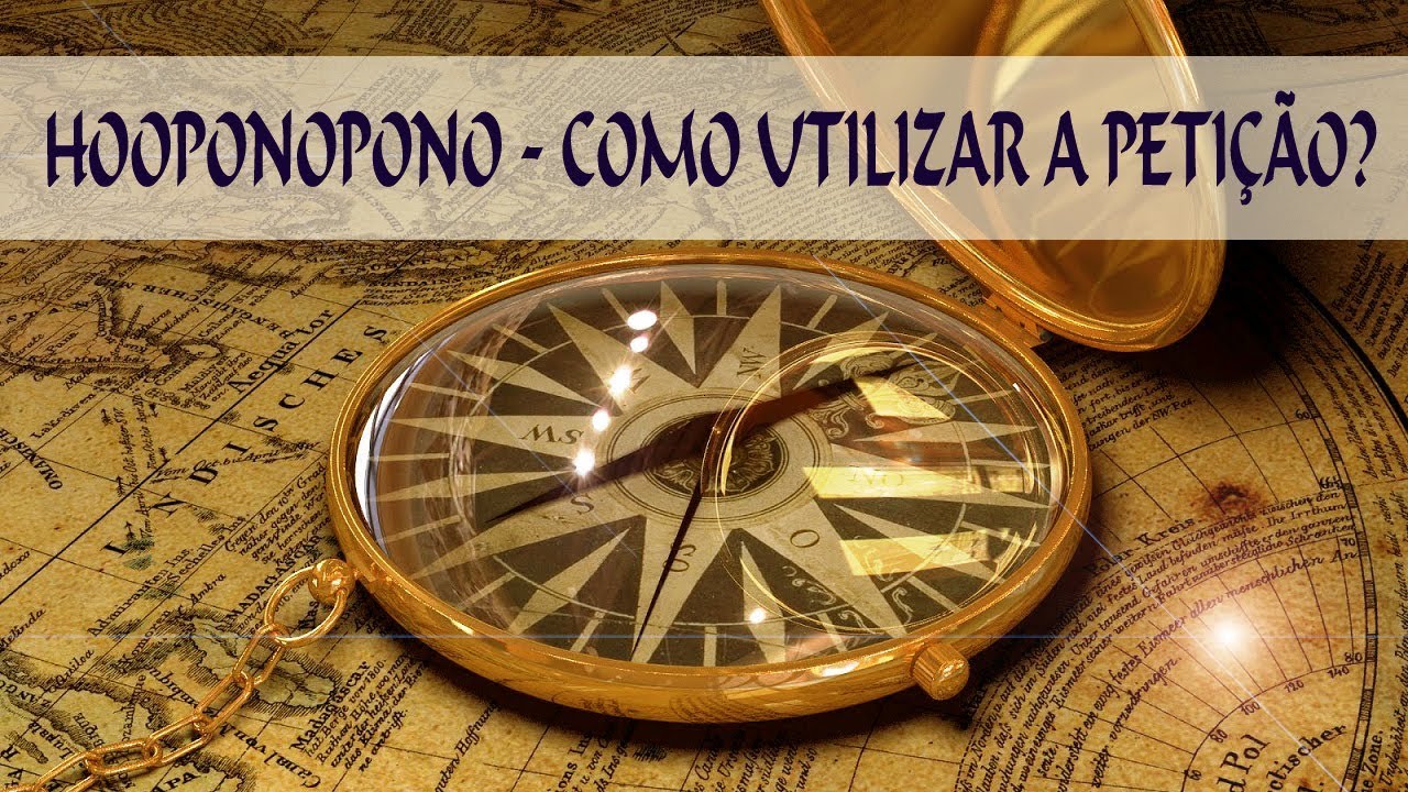 Construção da Petição para Hooponopono - Como fazer ?