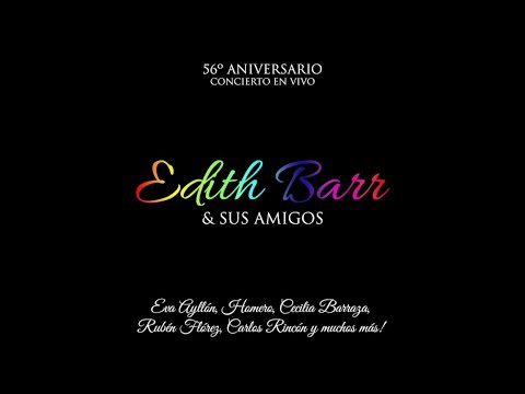 2. El Último Brindis (feat. Eva Ayllón) - Edith Barr & Sus Amigos En Vivo - 56 Aniversario