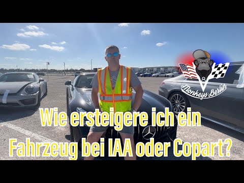 Wie ersteigere ich ein Fahrzeug bei IAA oder Copart?