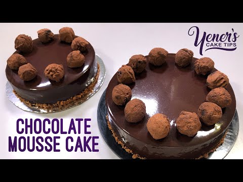 Chocolate Mousse Cake Tutorial | Yeners Cake Tips with Serdar Yener from Yeners Way