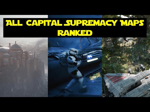 All Capital Supremacy Maps Ranked!